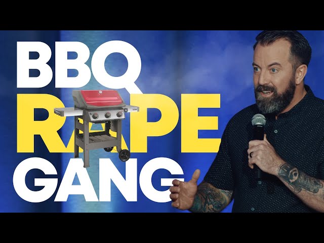 BBQ Rape Gang | Dan Cummins Comedy