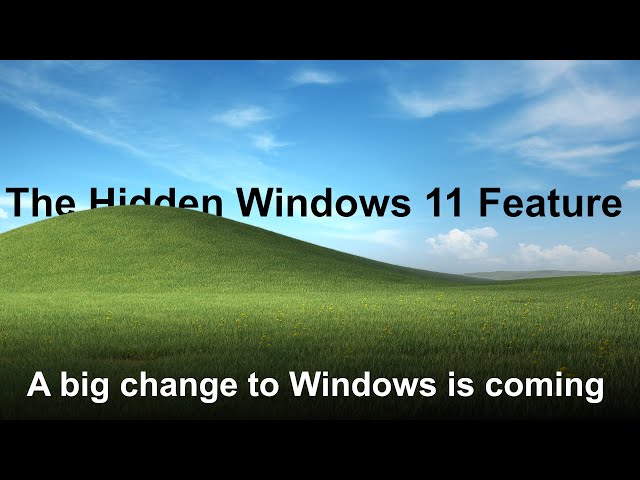The Big Windows Change