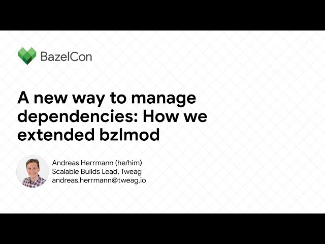 A new way to manage dependencies: How we extended bzlmod