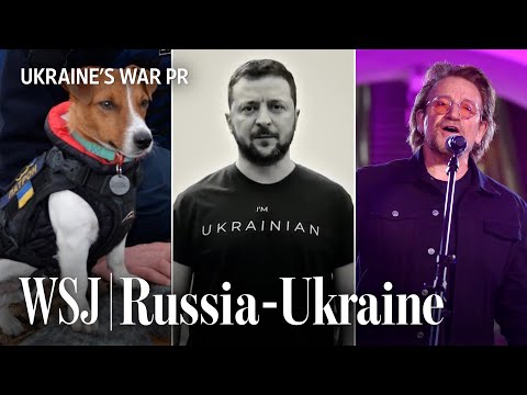 Ukraine’s PR Strategy to Rally Global Support Includes Cute Dogs, Bono and Ads | WSJ