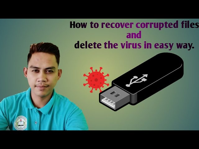 How to recover corrupted files and remove viruses in USB in easy way.