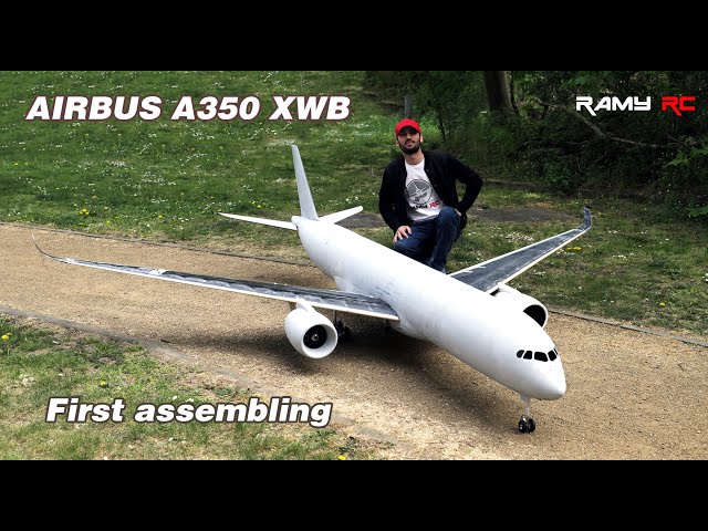 BUILDING A GIANT RC AIRBUS A350 XWB, PART 5