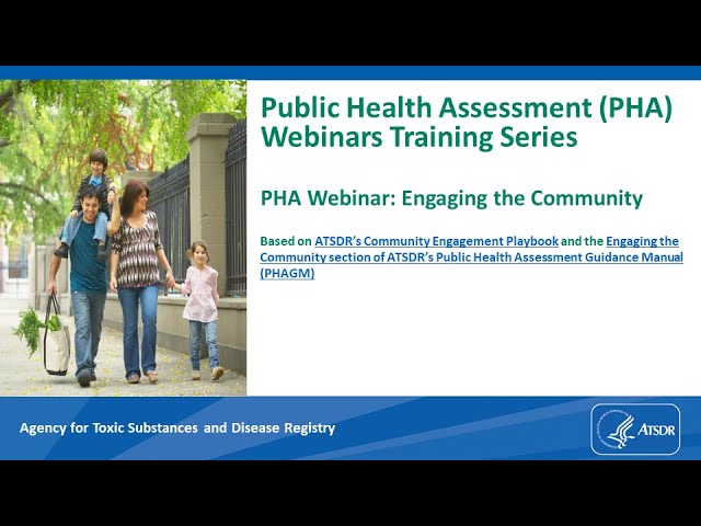 Public Health Assessment Webinar: Engaging the Community