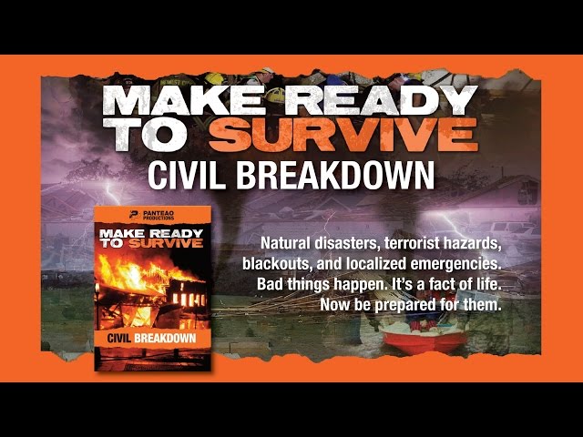 Make Ready to Survive: Civil Breakdown Trailer