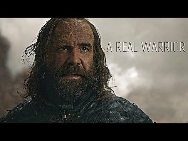 (GoT) Sandor Clegane || A Real Warrior