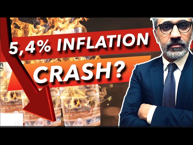 5,4% Inflation-Schock! Ist der Crash unvermeidlich?