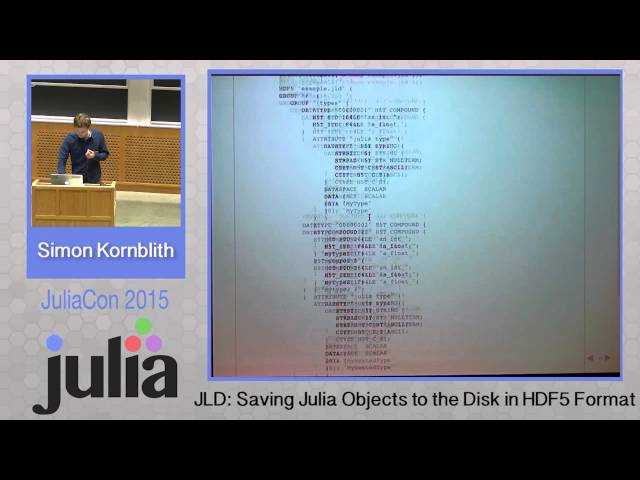 Simon Kornblith: JLD: Saving Julia objects to disk in HDF5 format