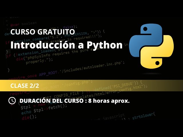 Curso Gratuito de Introducción a Python (2/2)