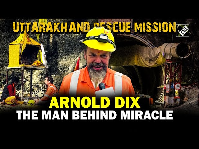 India thanks Arnold Dix | The man behind successful rescue operations at Uttarkashi Tunnel Collapse