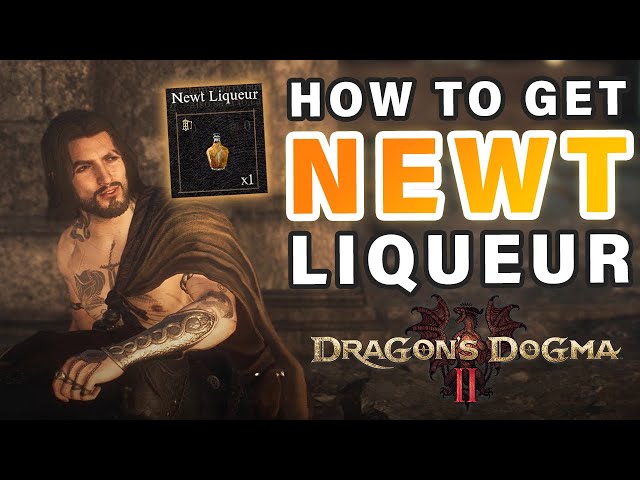 How to get Newt Liqueur ► Dragon's Dogma 2