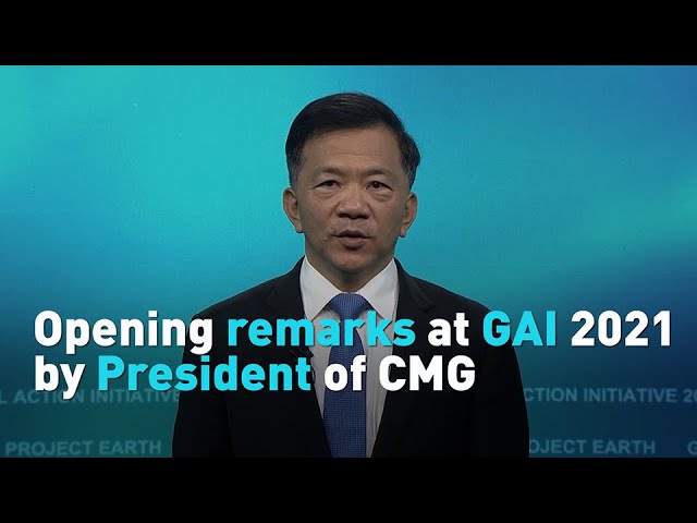 Opening remarks at GAI 2021 by Shen Haixiong, President of CMG (2021)