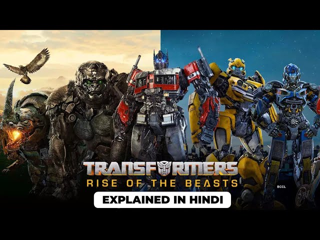 Transformers: Rise of the Beasts (2023) Explained in Hindi / Urdu | Full Summarized हिन्दी