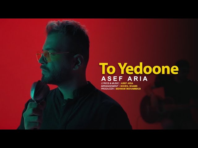Asef Aria - To Yedoone ( Official Music Video )