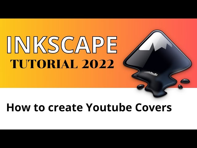 How to Create Youtube Covers (Thumbnails) with Inkscape