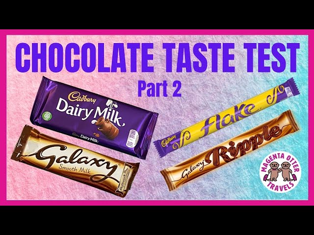 Cadbury vs Galaxy – UK Chocolate Taste Test