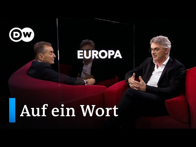 Auf ein Wort...Europa | DW Deutsch