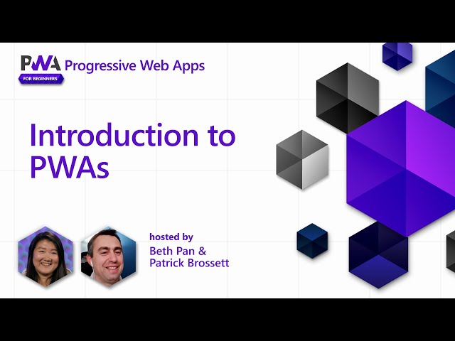 Introduction to PWAs [1 of 17] | PWA for Beginners
