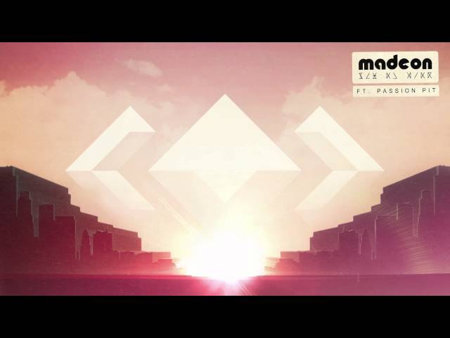 Madeon - Pay No Mind (ft. Passion Pit)