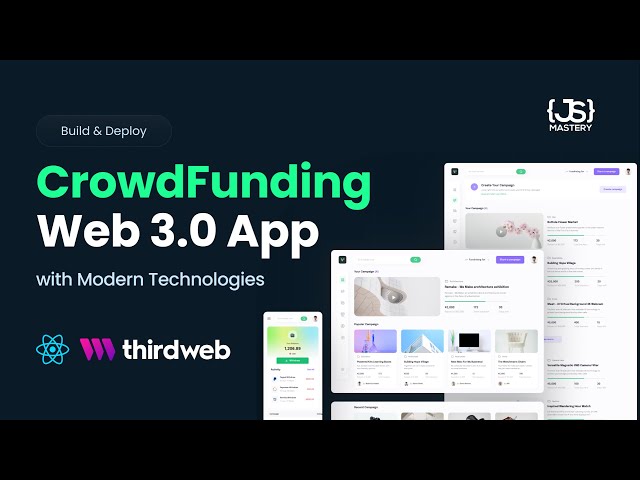 Build and Deploy a Web3 Blockchain Crowdfunding Platform (Kickstarter)
