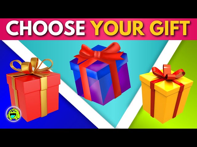Choose your gift 🎁💝🎀 GOOD or BAD?! 🤩😭