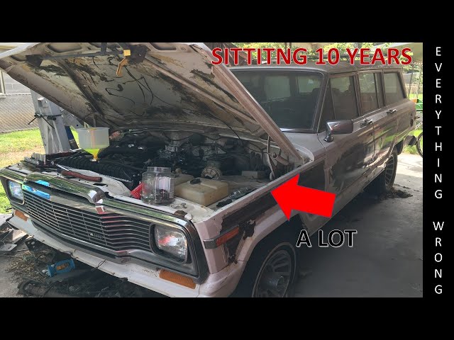 Everything wrong with 88' Jeep Wagoneer that's been sitting for 10 years.
