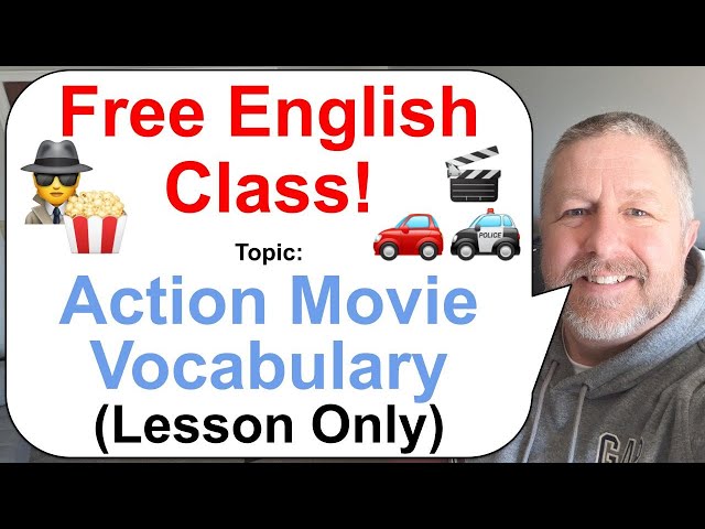 Let's Learn English! Topic: Action Movie Vocabulary! 🕵️🍿🚓 (Lesson Only)