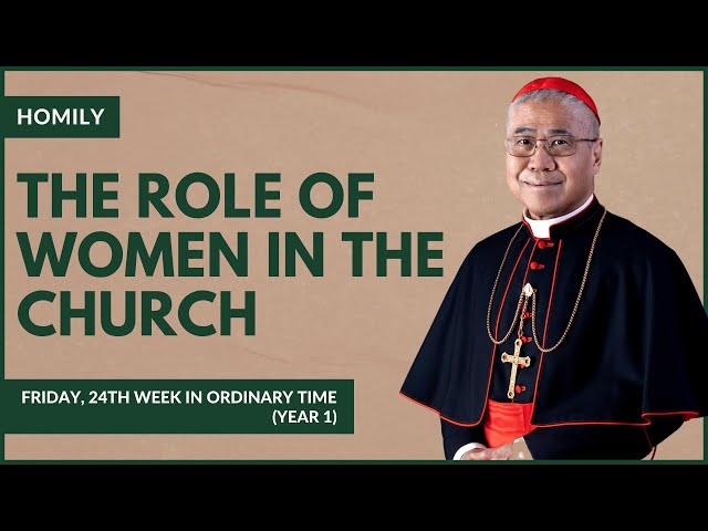The Role Of Women In The Church - William Cardinal Goh (Homily - 22 Sep 2023)