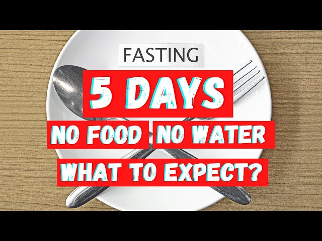 5 Days Without Food And Water! | What To Expect?