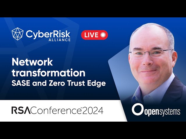 How network transformation is driving demand for SASE and Zero Trust Edge services - Tim Roddy