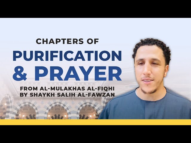 Lesson 14 | Islamic Fiqh (Chapter of Purification & Prayer) | Shamsi