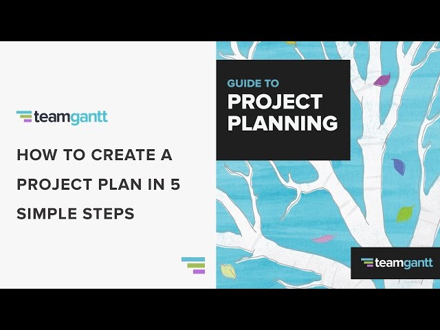 Project Planning Steps | How to Plan a Project