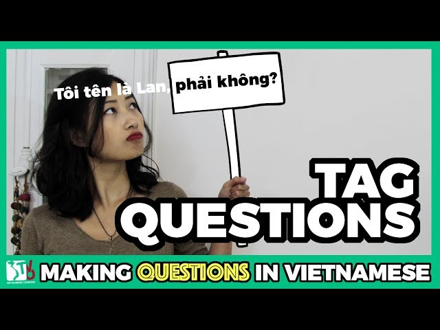 Tag Questions | Learn Vietnamese with TVO