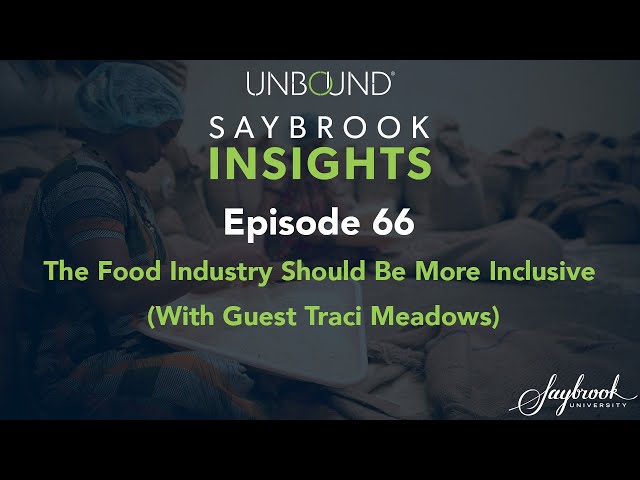 The Food Industry Should Be More Inclusive (With Guest Traci Meadows)
