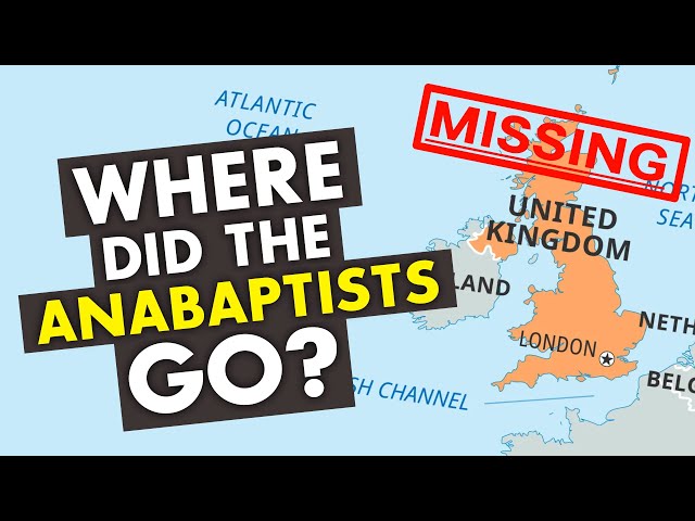 Anabaptists are Missing in the UK