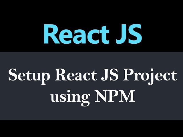How to Setup React JS Project using NPM (Hindi)