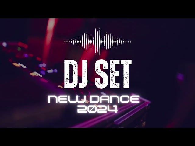 Dj Set -  New Dance 2024  (Zerb, The Chainsmokers, Alegra Cole, Alex Gaudino, Alexandra Stan)