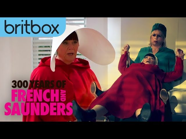 The Handmaid's Tale Meets French and Saunders | 300 Years of French and Saunders