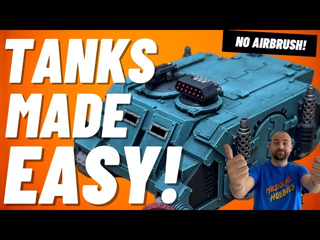 How to speed paint tanks for Warhammer, no airbrush required!