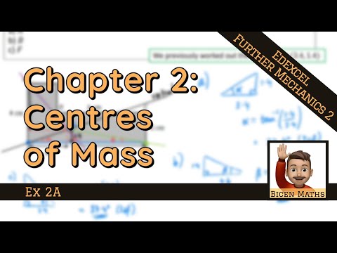Chapter 2: Centres of Mass 🚗 (Further Mechanics 2)