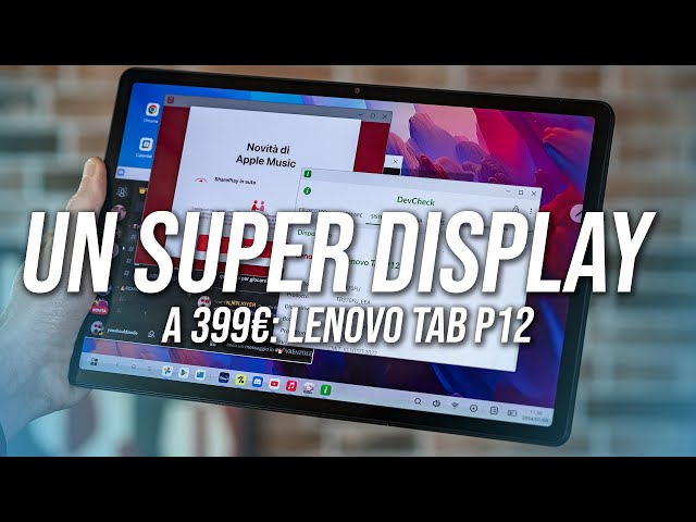 Lenovo Tab P12: con il display 3K è PERFETTO PER I CONTENUTI MULTIMEDIALI!