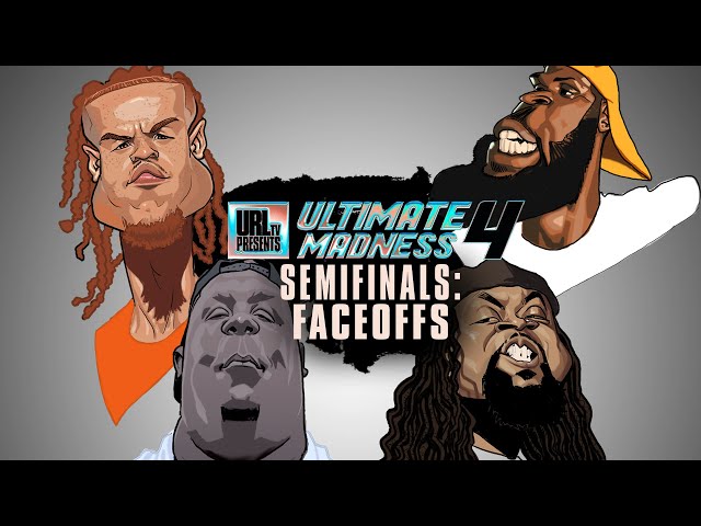 ULTIMATE MADNESS 4 | SEMIFINALS: FACEOFFS | URLTV