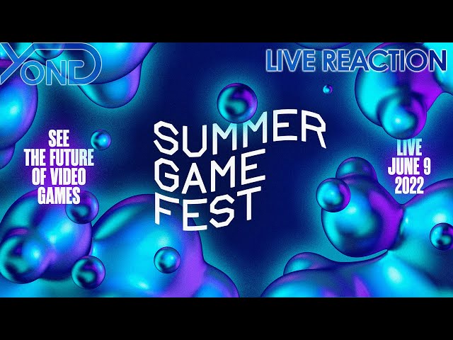 Summer Game Fest 2022 Live Reaction With YongYea