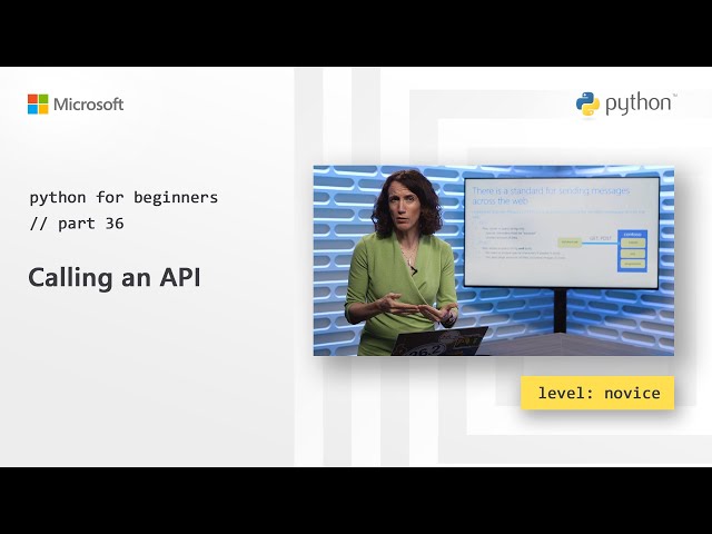 Calling An API | Python for Beginners [36 of 44]