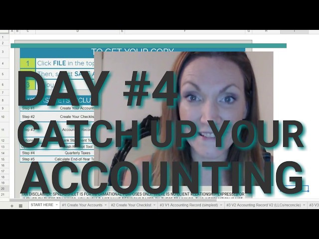 DAY #4: for Catching Up Your Accounting Quickly! [FREE SPREADSHEET TEMPLATE
