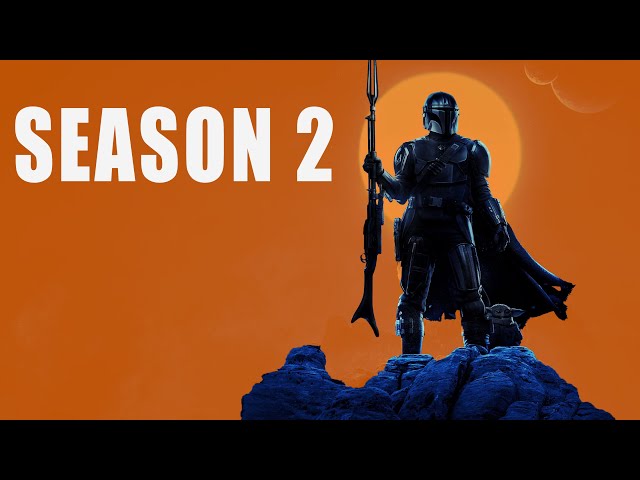 The Mandalorian Season 2: Better Than The First!