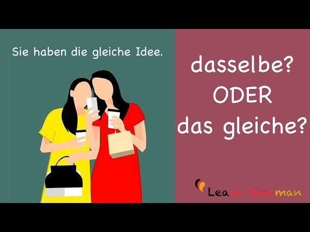 Learn German | Common Mistakes in German | "dasselbe" oder "das gleiche"? | B1 | B2