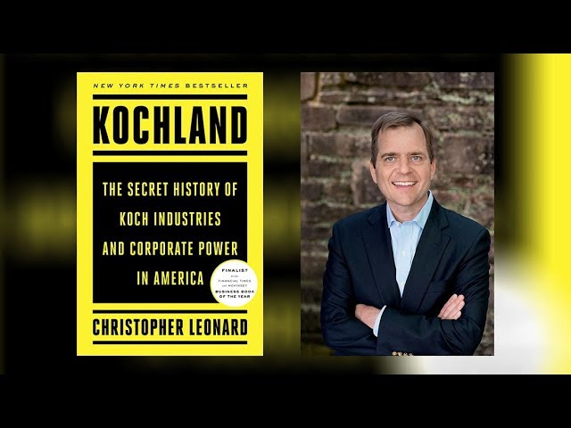 Kochland: The Secret History Of Koch Industries