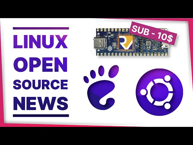 SUB-10$ Linux board, GNOME Thumbnails (finally), + Ubuntu 22.10: Linux and Open Source News