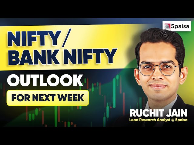 Nifty/Bank Nifty Outlook for Next Week | Stocks to Watch out for | Nifty Prediction by Ruchit Jain