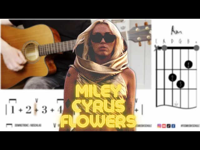 Miley Cyrus - Flowers (Acoustic Cover - Guitar Lesson)
